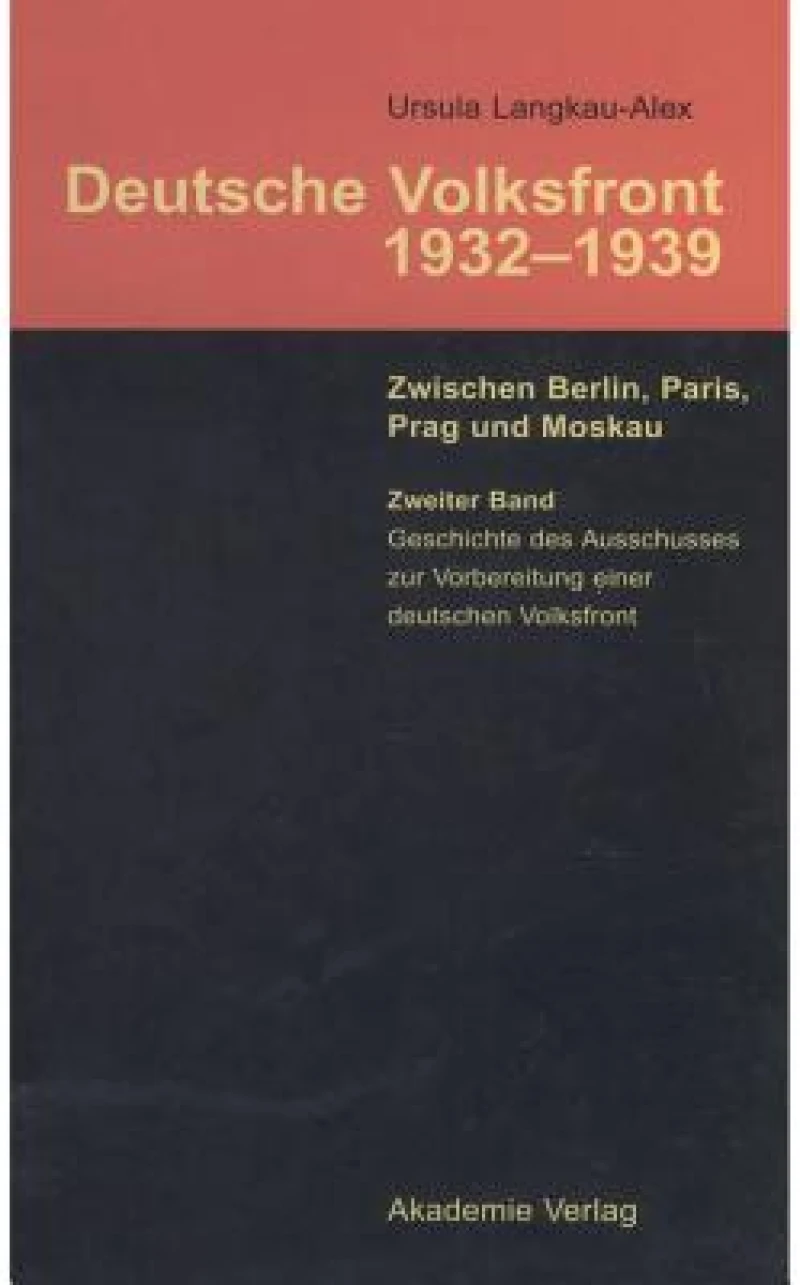 Geschichte des Ausschusses zur Vorbereitung einer deutschen Volksfront