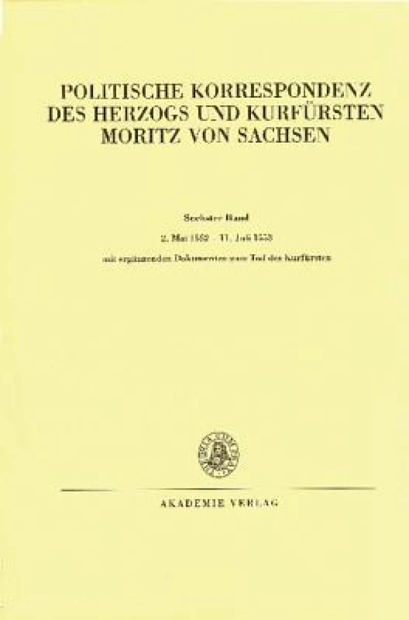 2. Mai 1552 – 11. Juli 1553