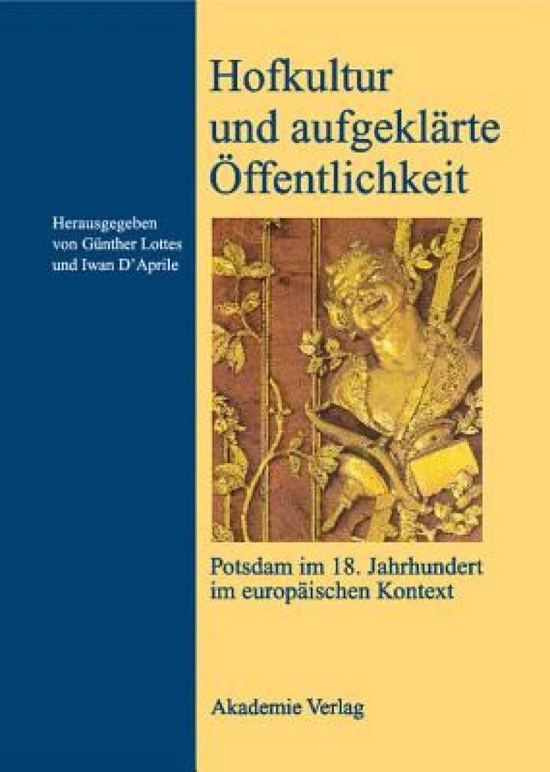 Hofkultur Und Aufgeklärte Öffentlichkeit