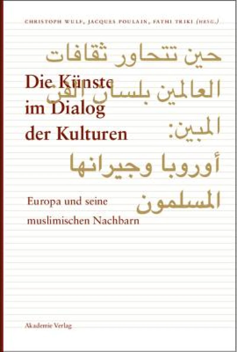 Künste im Dialog der Kulturen