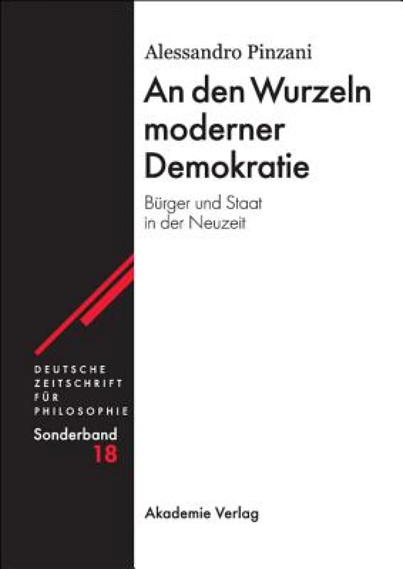 An Den Wurzeln Moderner Demokratie