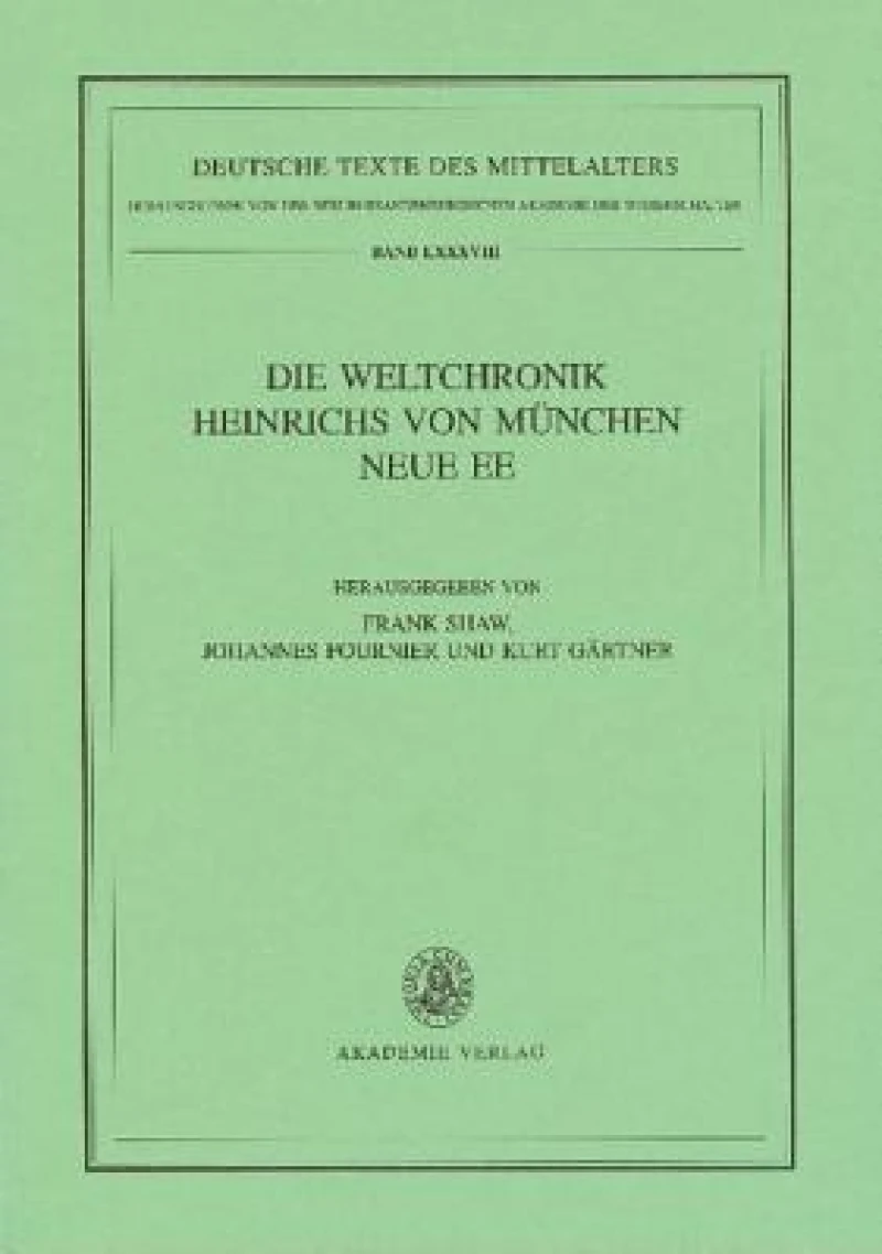 Weltchronik Heinrichs von München. Neue Ee