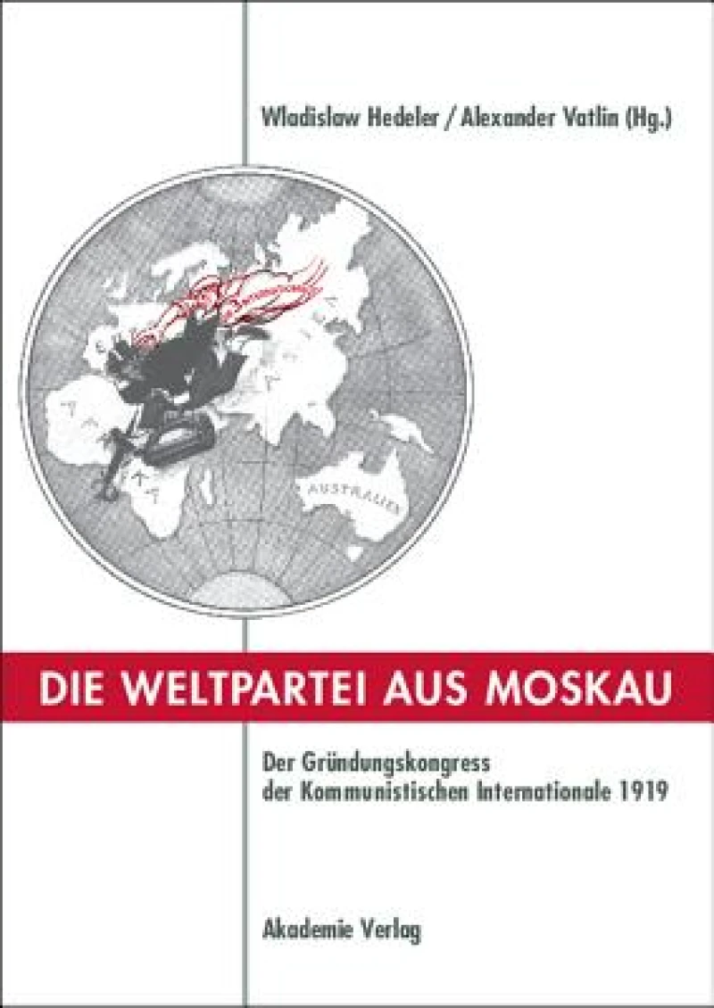 Weltpartei aus Moskau