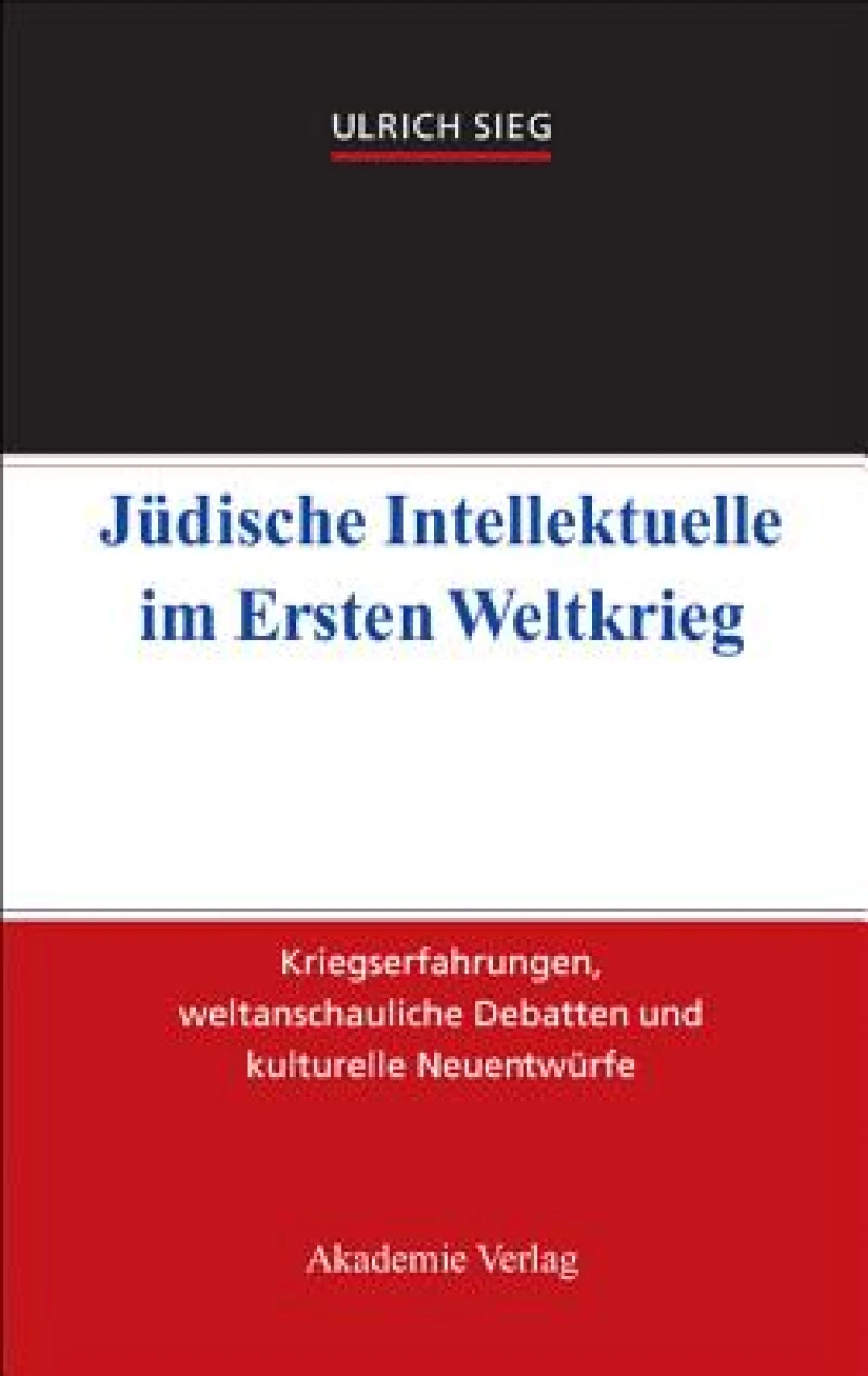 Judische Intellektuelle Im Ersten Weltkrieg