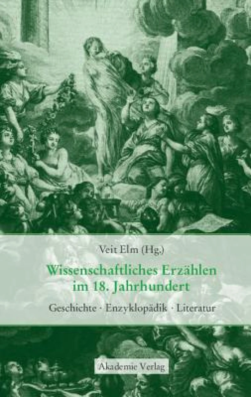 Wissenschaftliches Erzählen Im 18. Jahrhundert