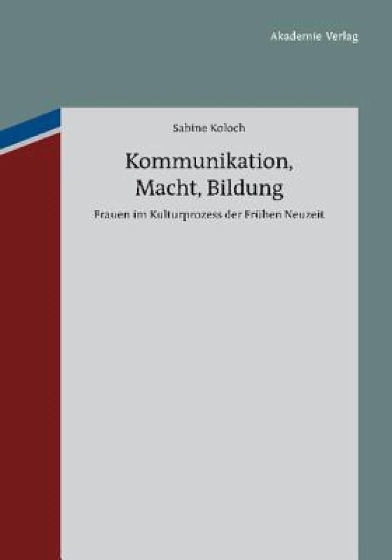 Kommunikation, Macht, Bildung
