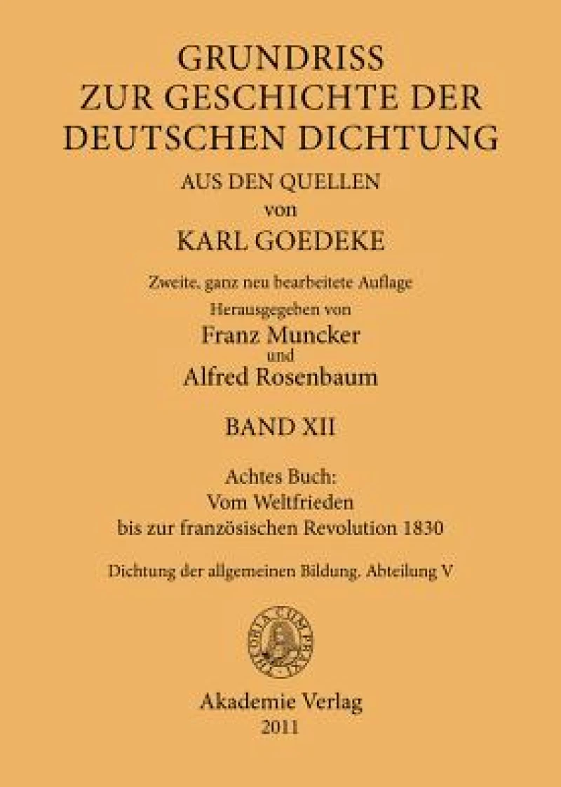 Achtes Buch: Vom Weltfrieden bis zur französischen Revolution 1830