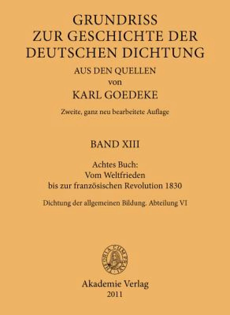 Achtes Buch: Vom Weltfrieden bis zur französischen Revolution 1830