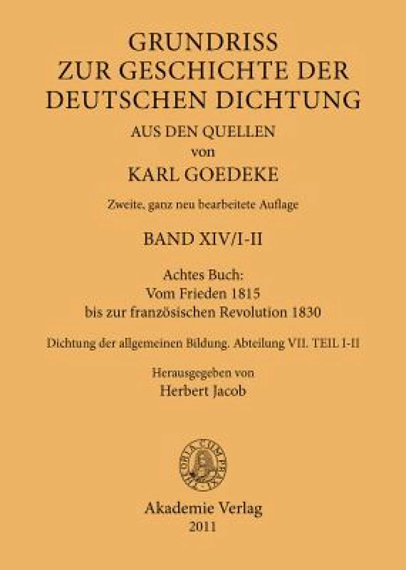 Achtes Buch: Vom Frieden 1815 bis zur französischen Revolution 1830