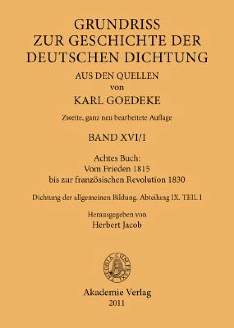 Achtes Buch: Vom Frieden 1815 bis zur französischen Revolution 1830