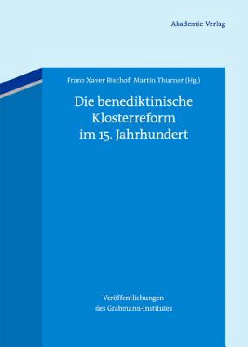 benediktinische Klosterreform im 15. Jahrhundert
