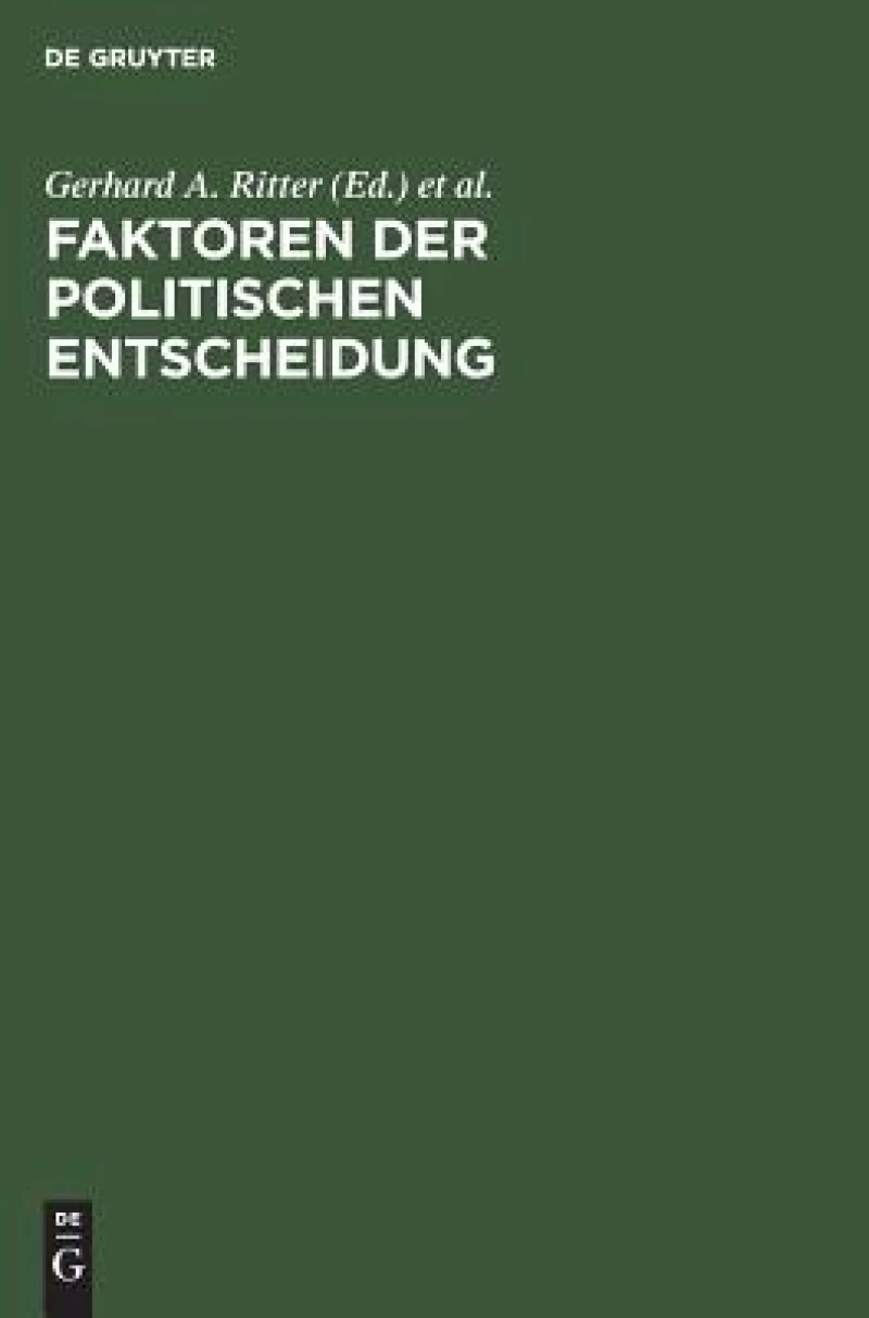 Faktoren der politischen Entscheidung