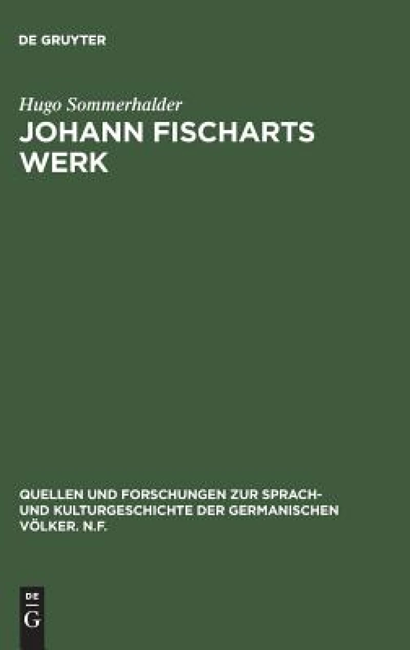 Johann Fischarts Werk
