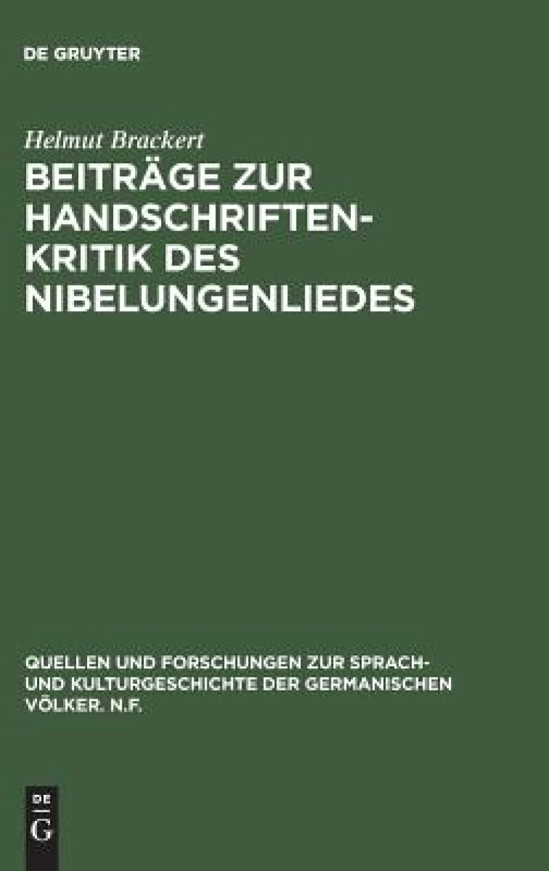 Beiträge Zur Handschriftenkritik Des Nibelungenliedes