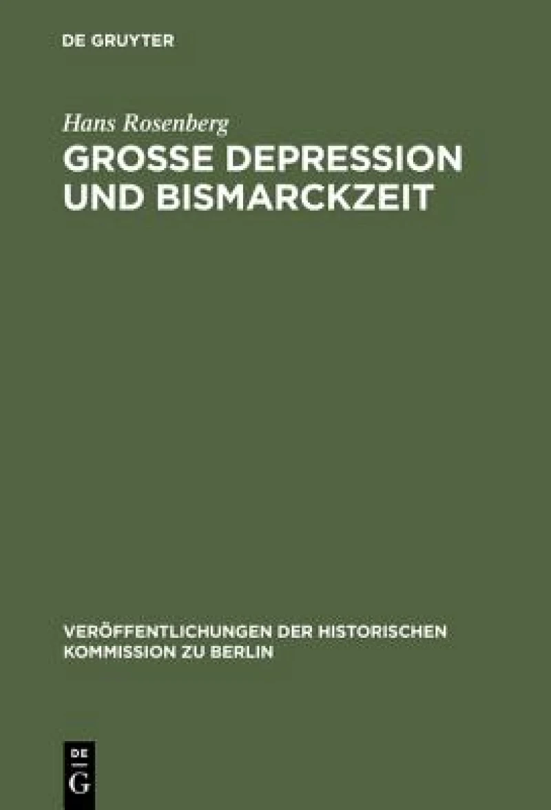 Grosse Depression Und Bismarckzeit