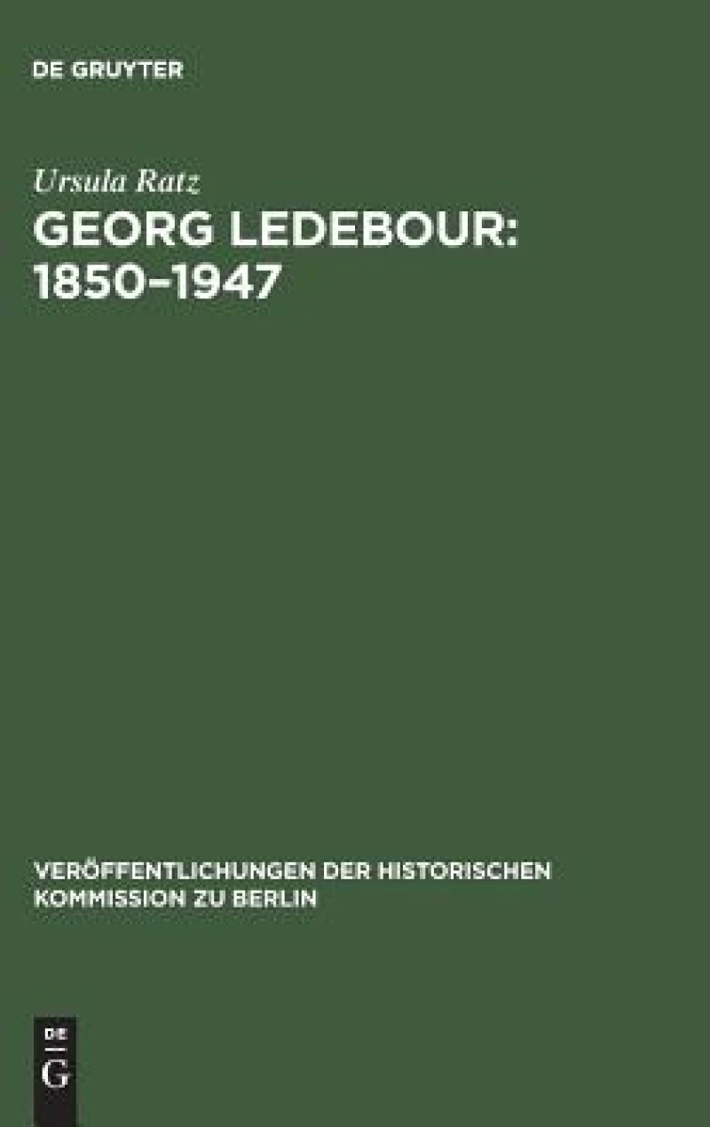 Georg Ledebour: 1850–1947