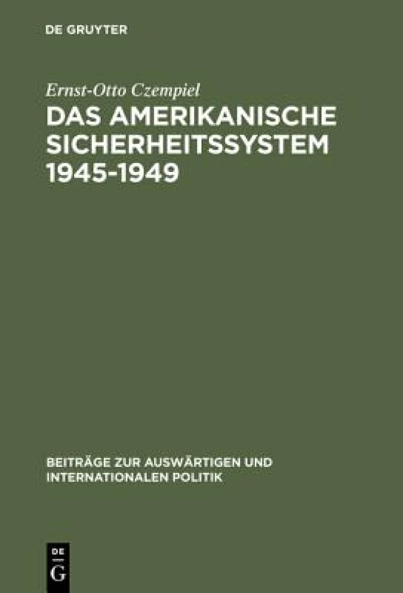 amerikanische Sicherheitssystem 1945–1949