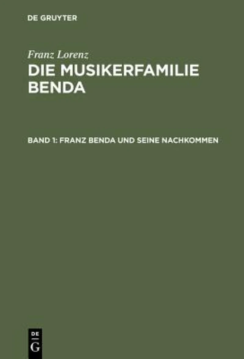 Franz Benda Und Seine Nachkommen