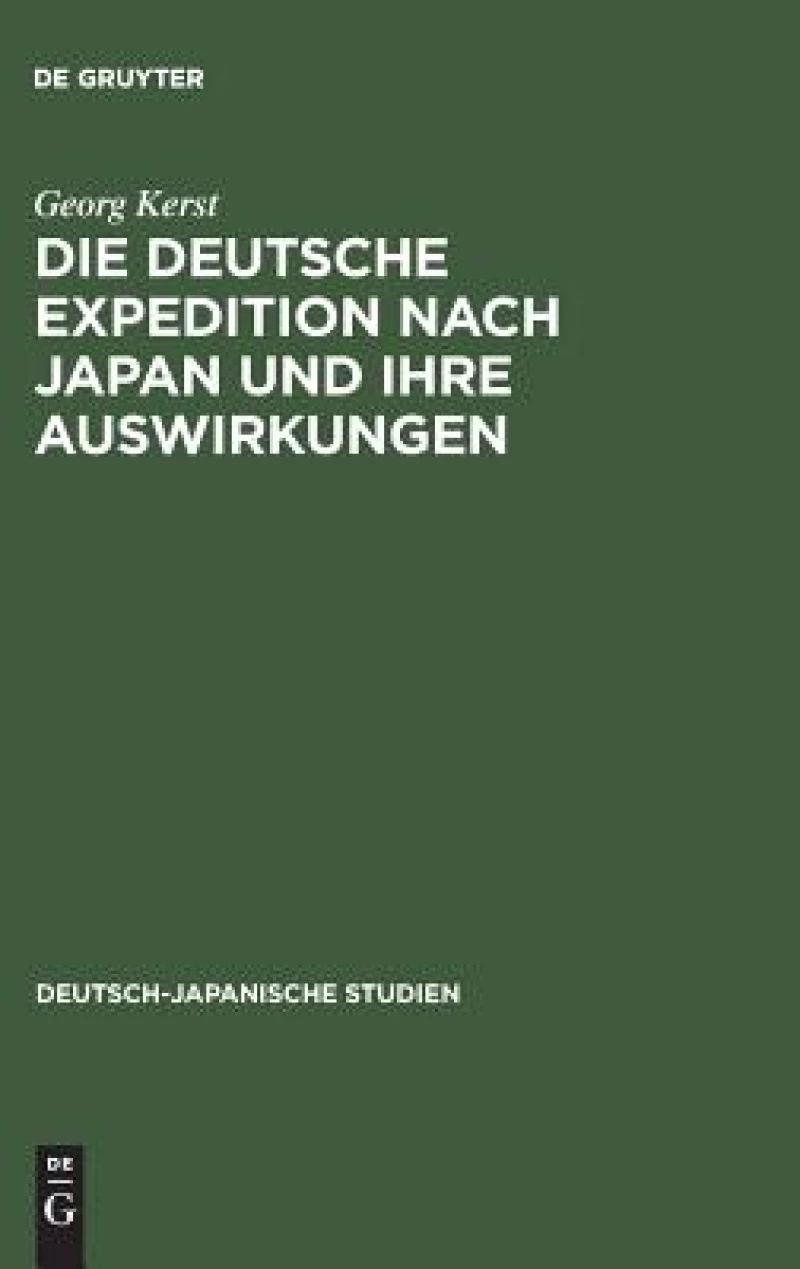 deutsche Expedition nach Japan und ihre Auswirkungen
