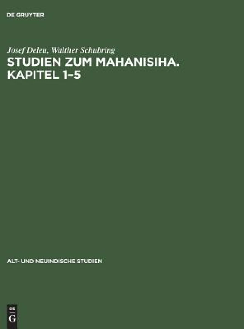 Studien zum Mahanisiha. Kapitel 1–5