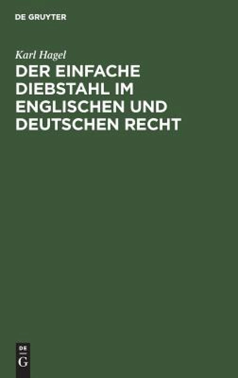 einfache Diebstahl im englischen und deutschen Recht