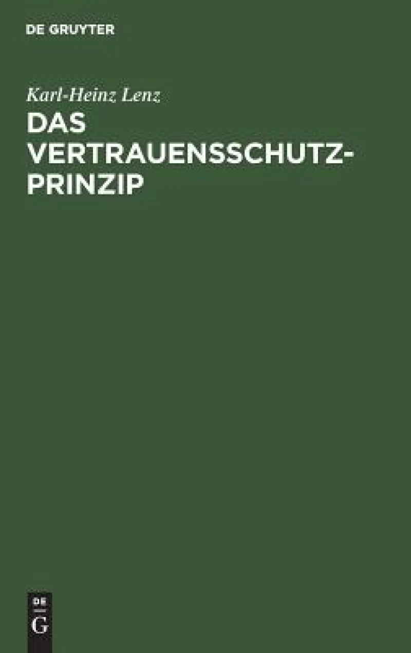 Vertrauensschutz-Prinzip