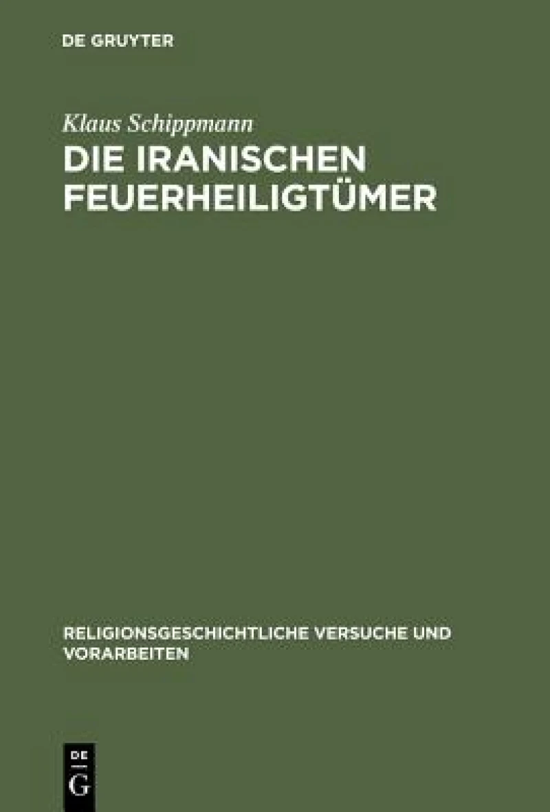 iranischen Feuerheiligtümer