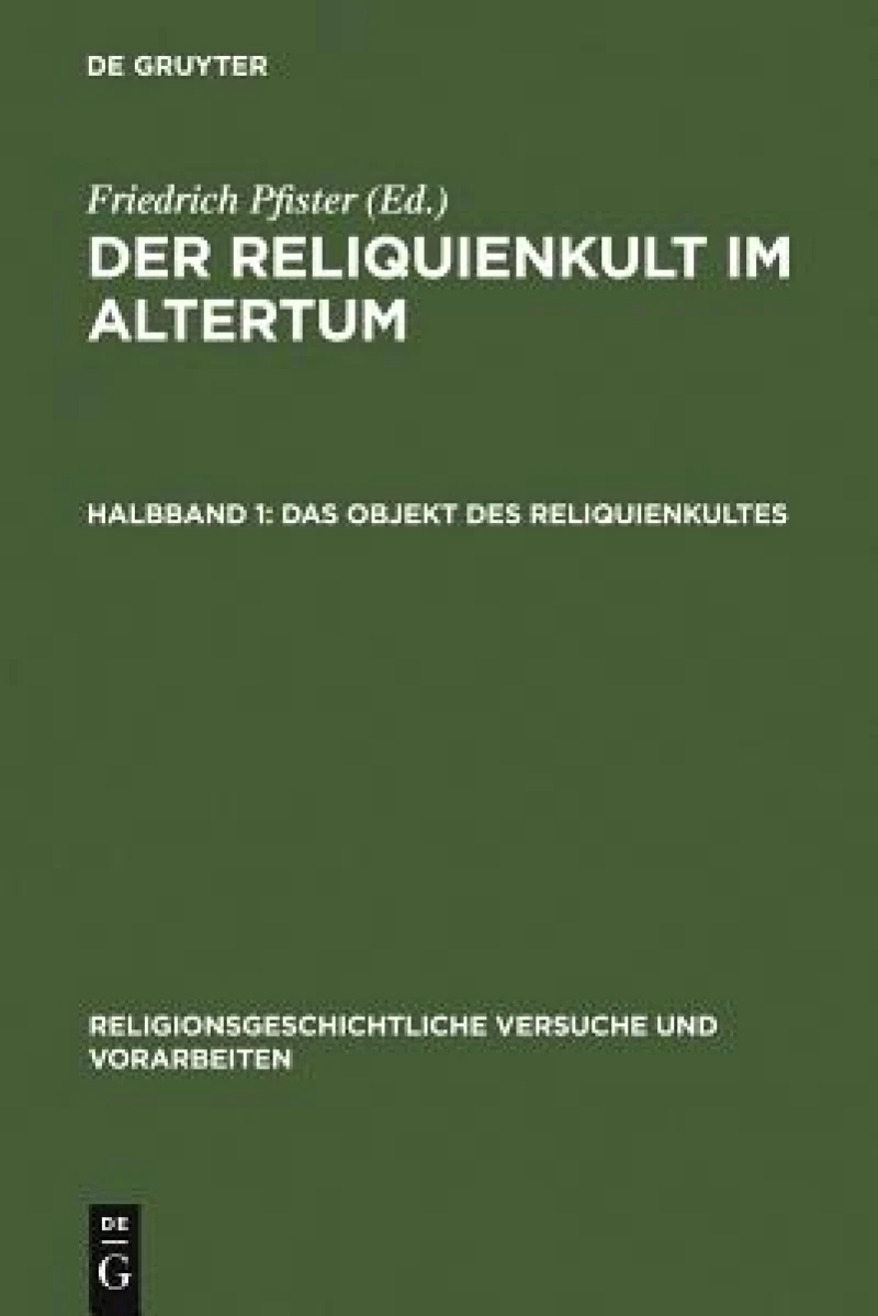 Reliquienkult im Altertum