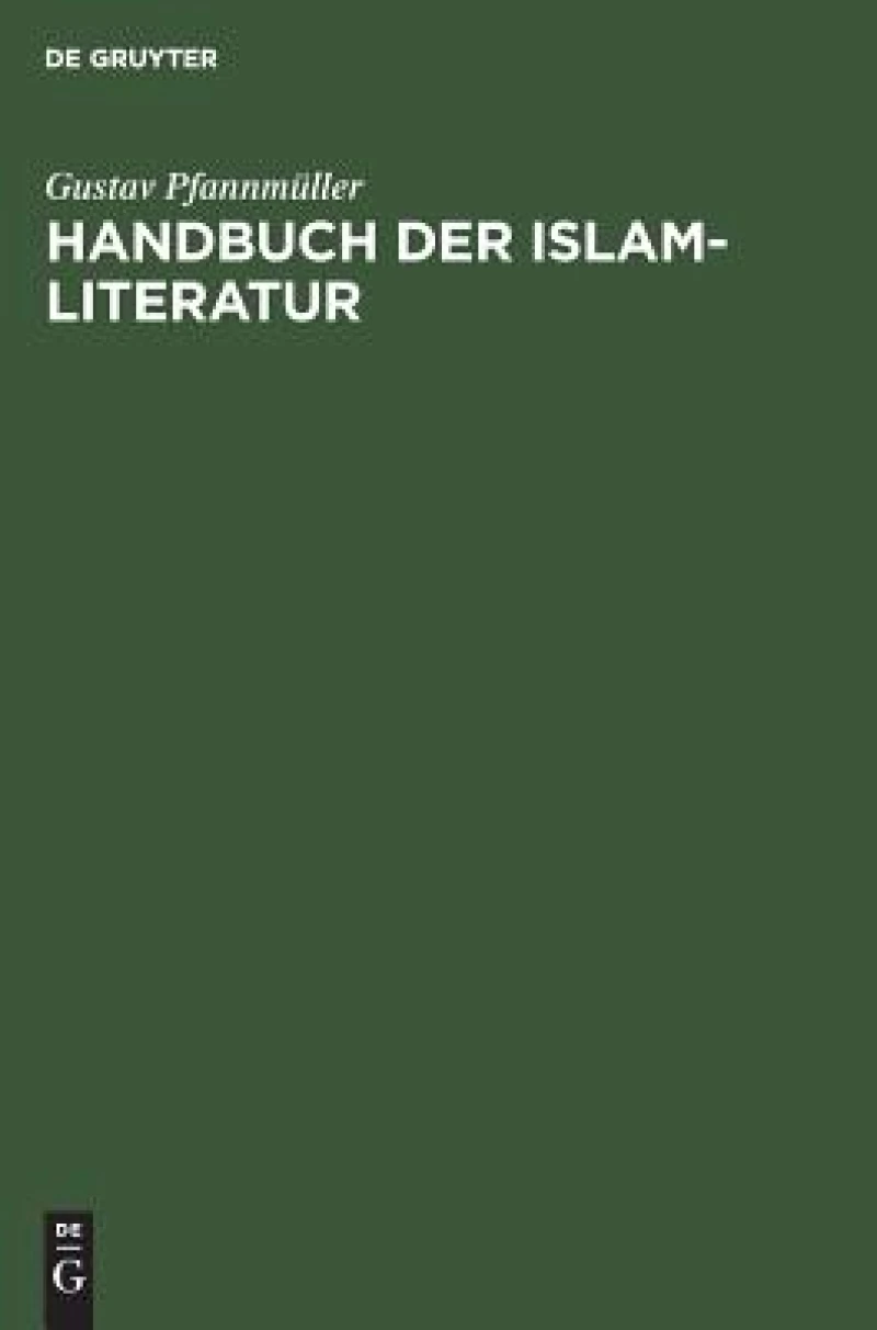 Handbuch Der Islam-literatur