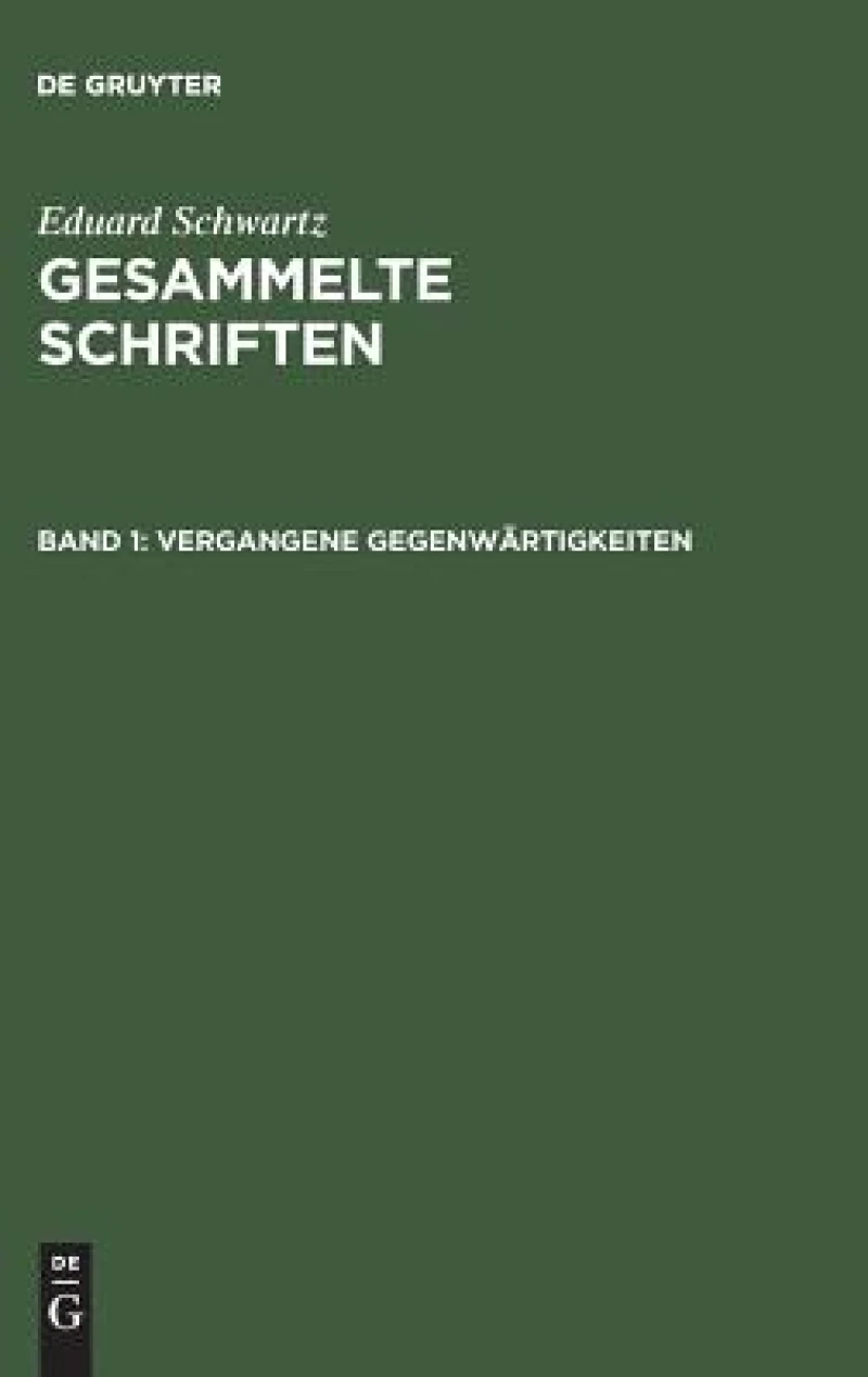 Vergangene Gegenwärtigkeiten
