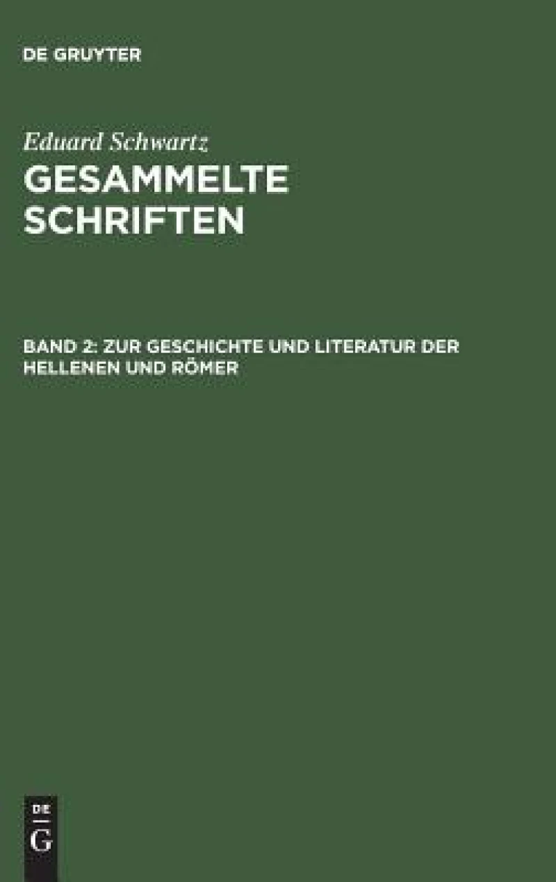 Zur Geschichte Und Literatur Der Hellenen Und Römer