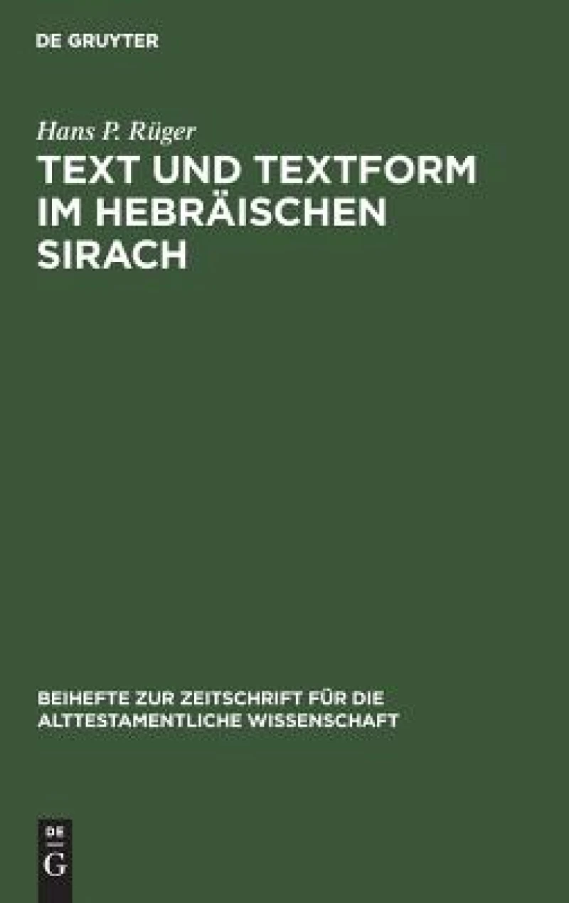 Text Und Textform Im Hebräischen Sirach
