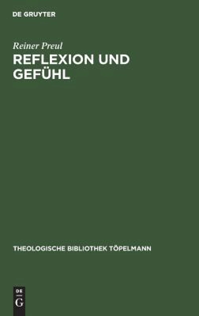 Reflexion Und Gefühl