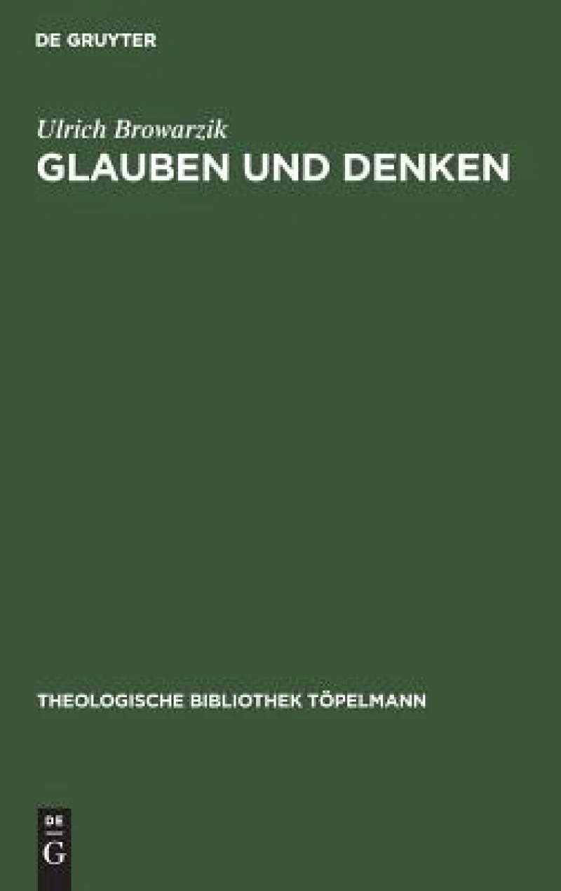 Glauben Und Denken