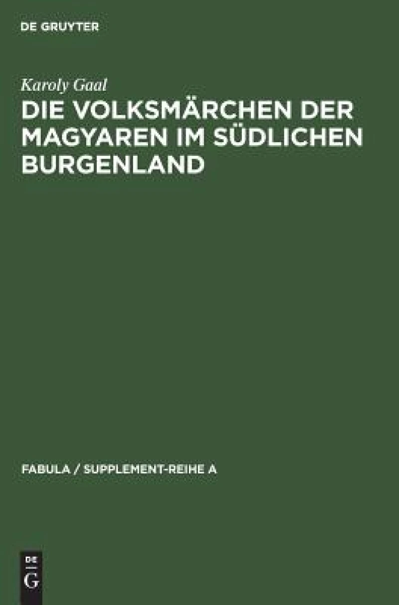 Volksmärchen der Magyaren im südlichen Burgenland