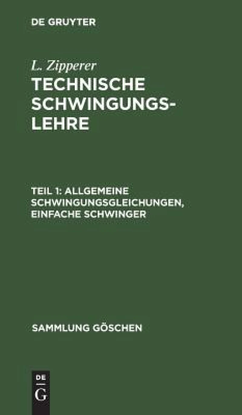 Allgemeine Schwingungsgleichungen, einfache Schwinger