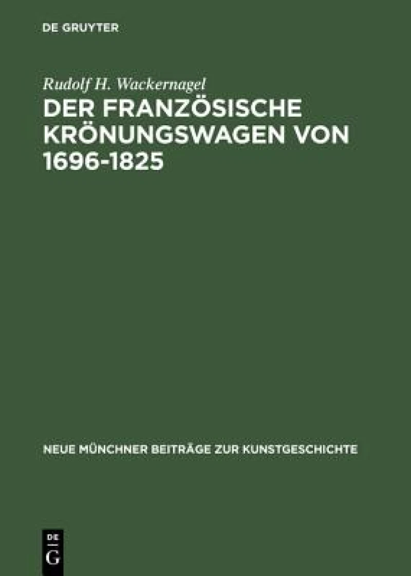 französische Krönungswagen von 1696–1825