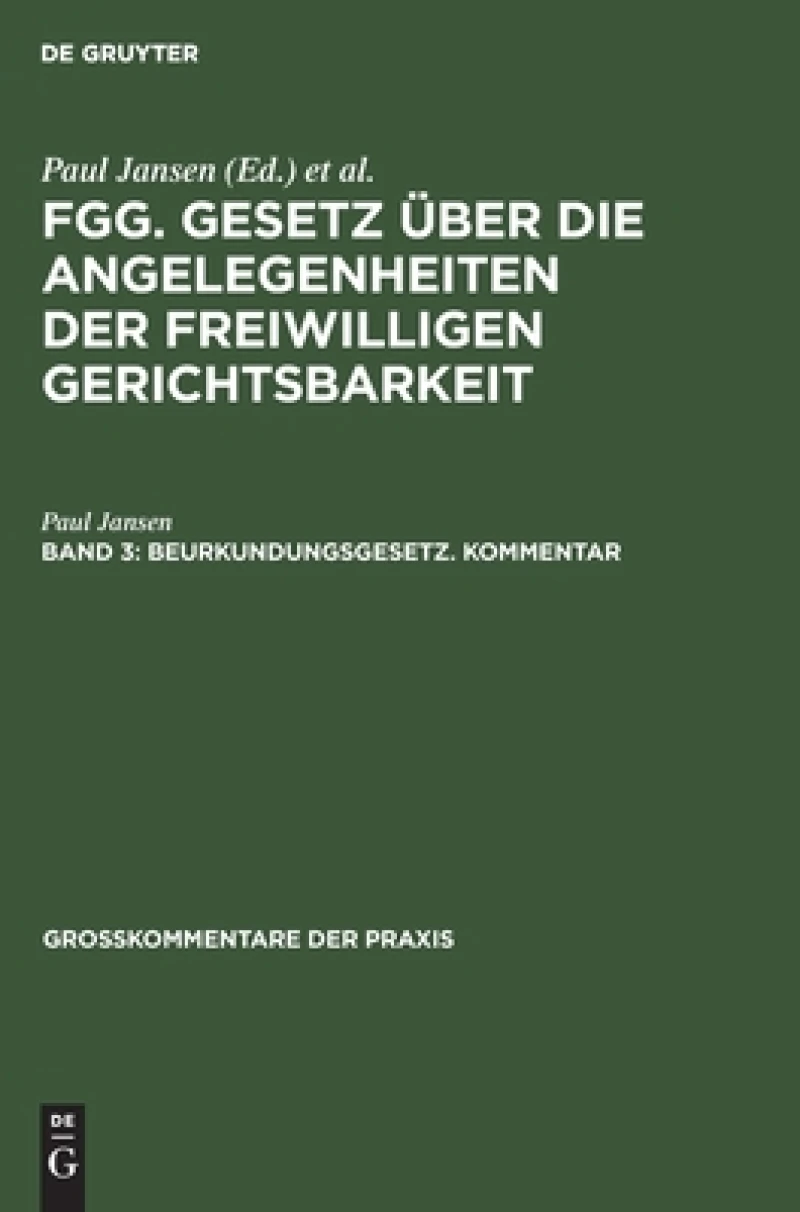 Beurkundungsgesetz. Kommentar