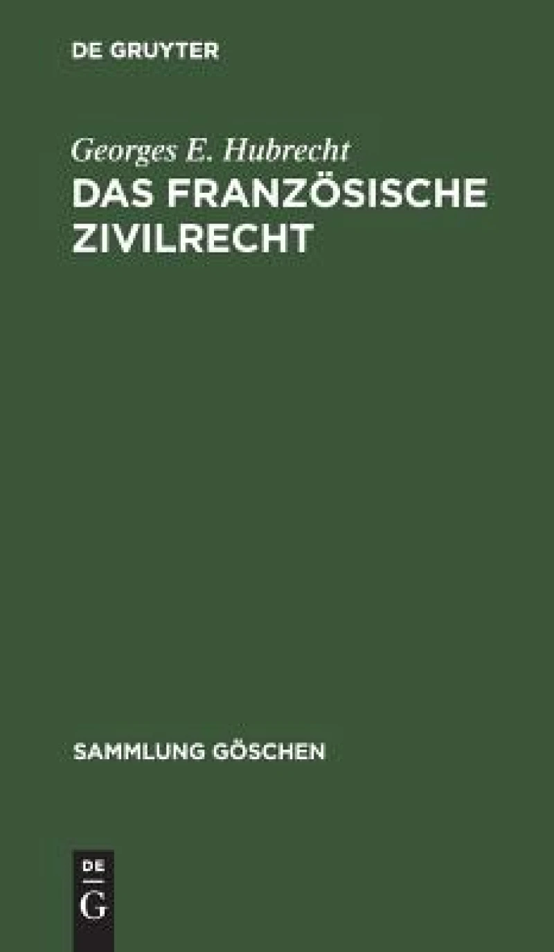 Das Französische Zivilrecht