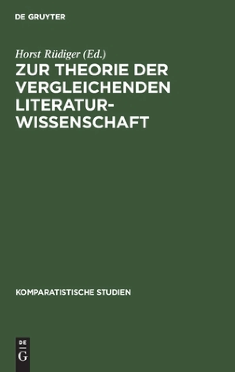 Zur Theorie Der Vergleichenden Literaturwissenschaft