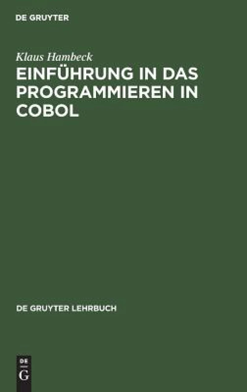 Einführung in Das Programmieren in Cobol