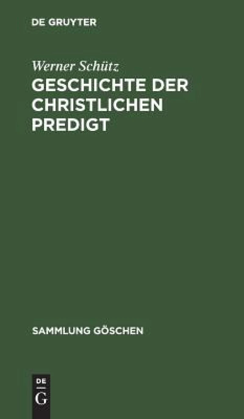 Geschichte Der Christlichen Predigt