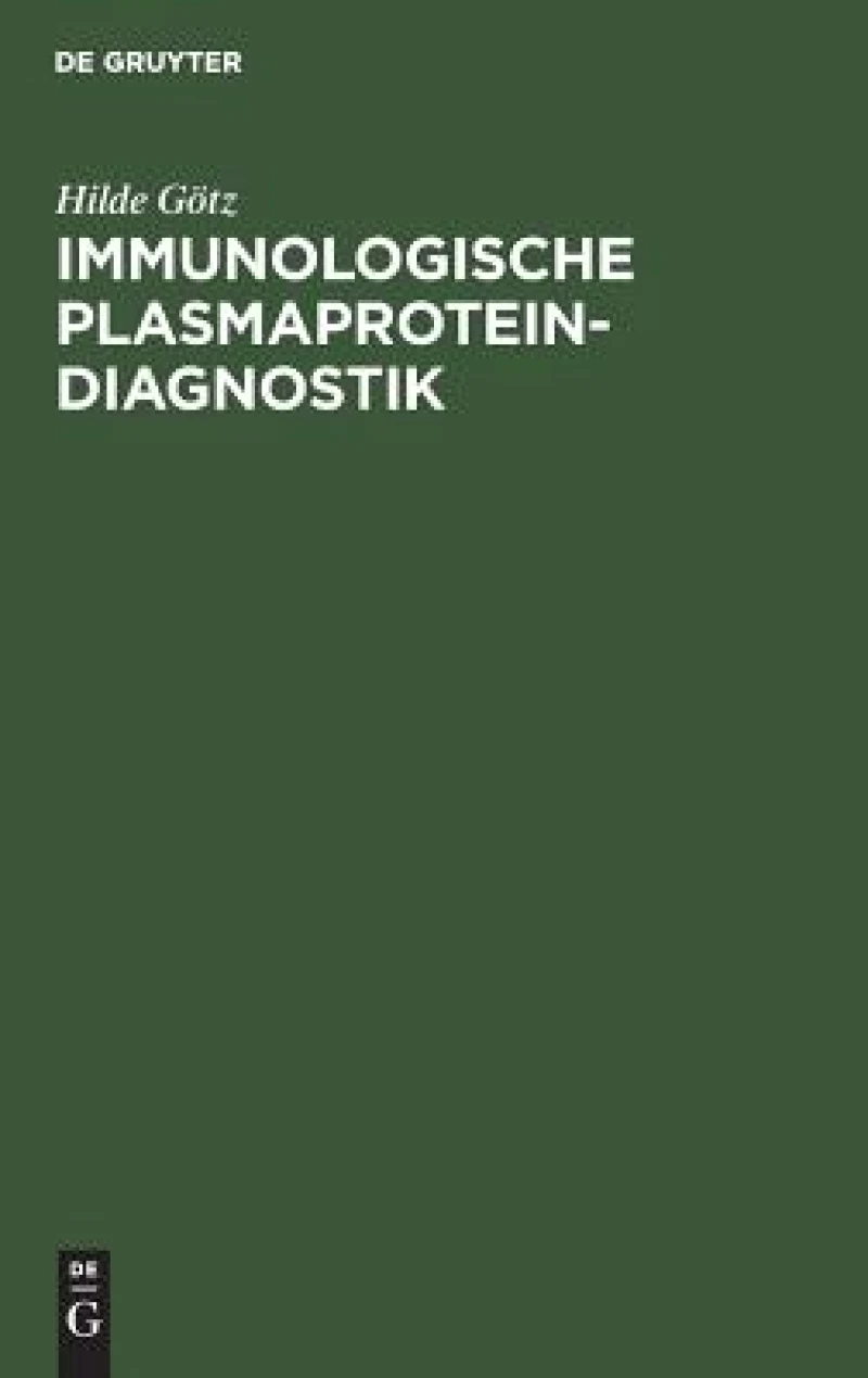 Immunologische Plasmaprotein-diagnostik