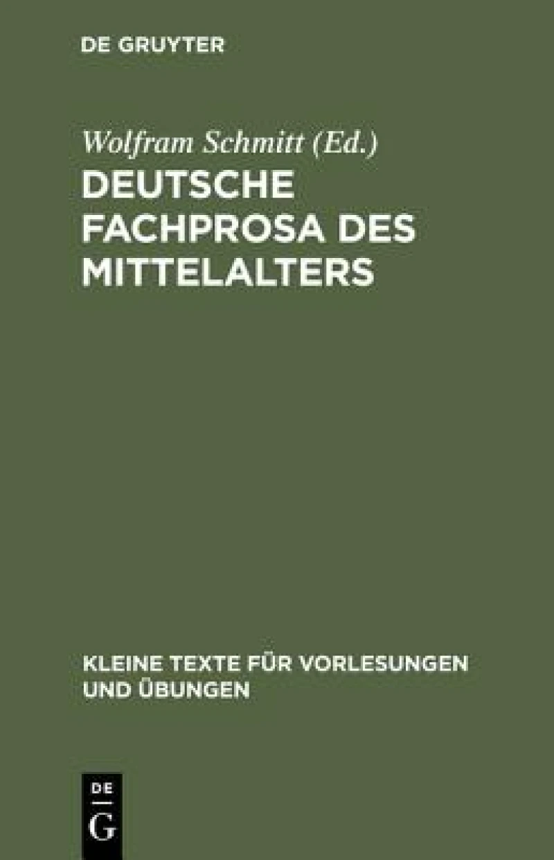 Deutsche Fachprosa Des Mittelalters