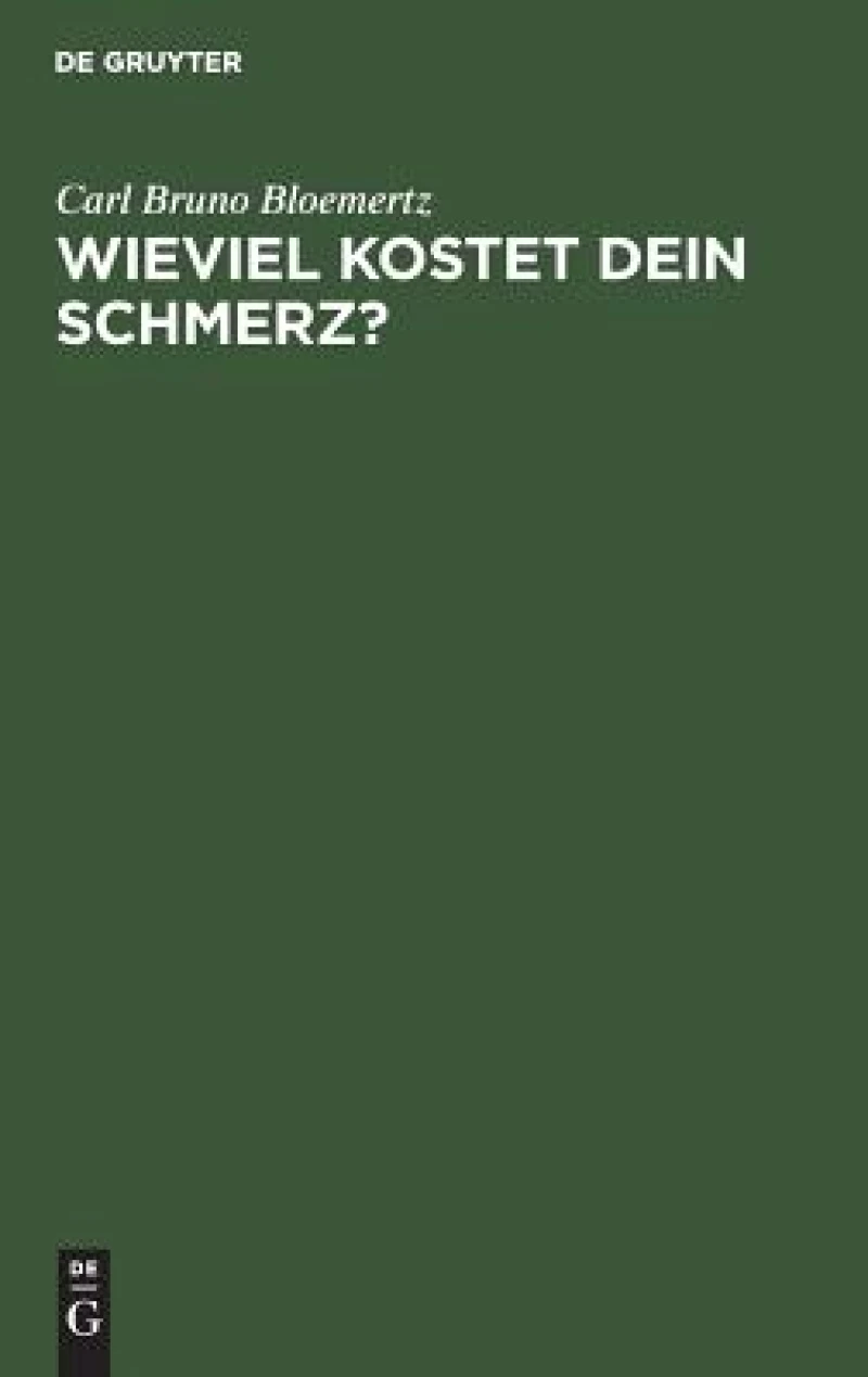 Wieviel kostet dein Schmerz?