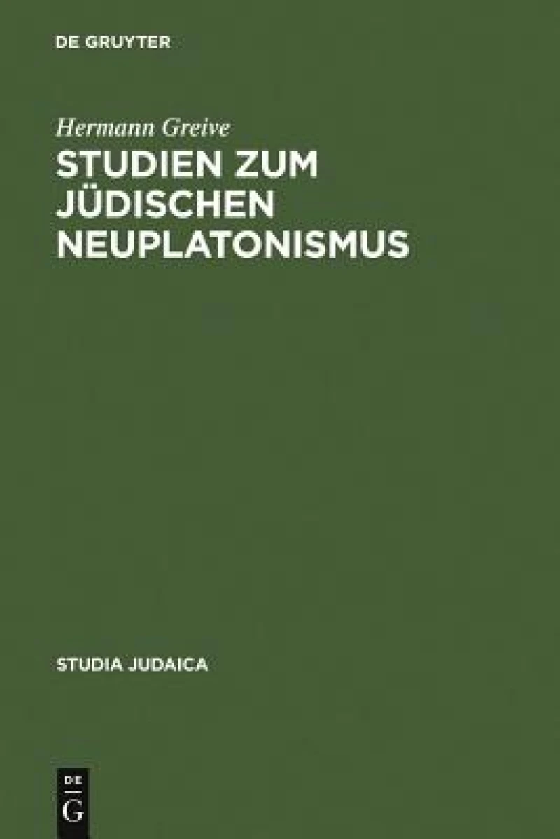 Studien Zum Jüdischen Neuplatonismus