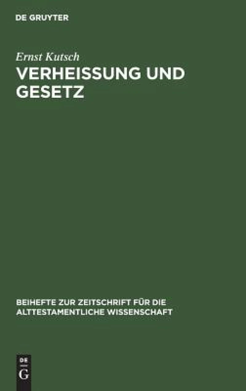 Verheißung und Gesetz