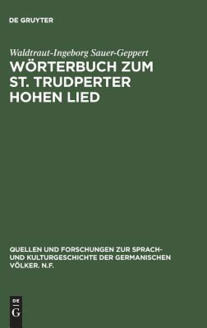 Wörterbuch Zum St. Trudperter Hohen Lied