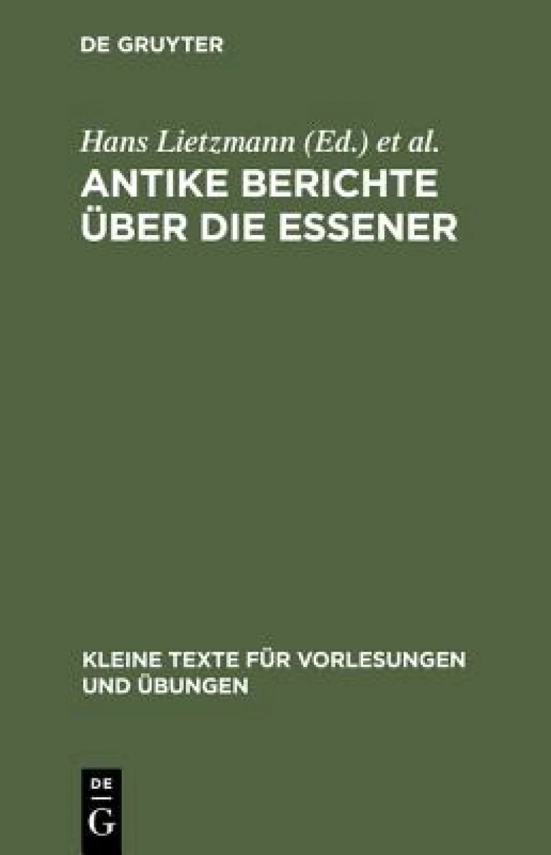 Antike Berichte Über Die Essener