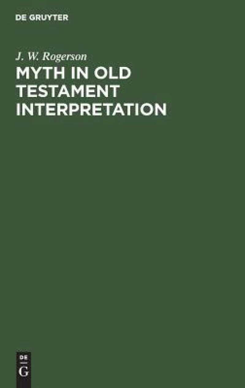 Myth in Old Testament Interpretation